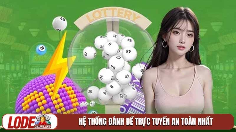 Bạc nhớ lô đề và bí kíp bắt số chuẩn xác theo chu kỳ 2 Hệ thống đánh đề trực tuyến an toàn nhất