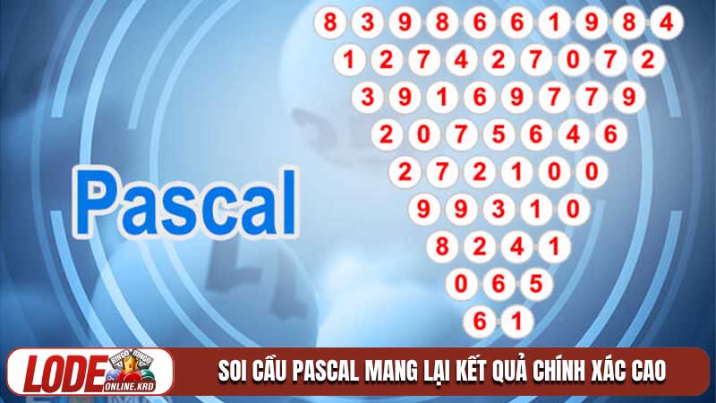 Soi cầu pascal và nghệ thuật tính toán số học đỉnh cao 2026 1 Soi cầu pascal mang lại kết quả chính xác cao